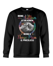 Being a mom is an honor Crewneck Sweatshirt front