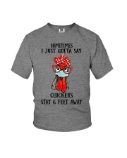Sometimes I just gotta say Youth T-Shirt tile