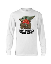My hero you are Long Sleeve Tee tile