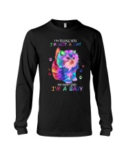 I'm telling you I'm not a cat Long Sleeve Tee tile