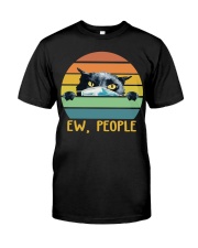 Ew people Classic T-Shirt front