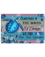 Sometimes in the waves of change 17x11 Poster front