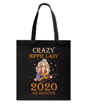 Crazy hippie lady quarantined Tote Bag tile