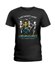 Love doesn't count chromosomes Ladies T-Shirt tile
