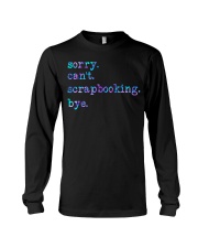 Sorry can't Long Sleeve Tee tile