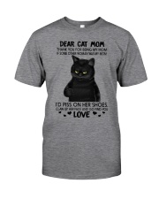 Dear cat mom Classic T-Shirt front
