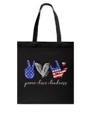 Peace love kindness independence day Tote Bag tile