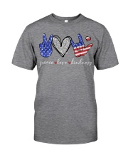 Peace love kindness independence day Classic T-Shirt front