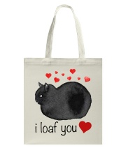 I loaf you Tote Bag tile
