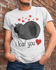 I loaf you Classic T-Shirt apparel-classic-tshirt-lifestyle-26