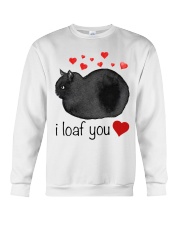 I loaf you Crewneck Sweatshirt tile