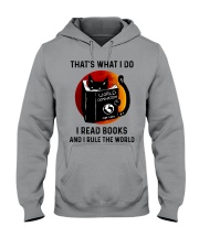 That's what I do I read books and I rule the world Hooded Sweatshirt tile