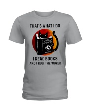 That's what I do I read books and I rule the world Ladies T-Shirt tile