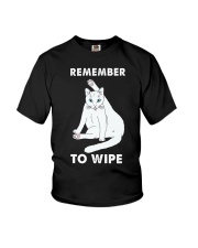 Remember to wipe Youth T-Shirt tile