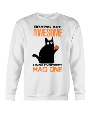 Brains are awesome Crewneck Sweatshirt tile