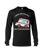 I drive wee woo bus what' your superpower Long Sleeve Tee tile