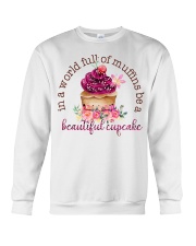 In a world full of muffins Crewneck Sweatshirt front