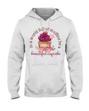 In a world full of muffins Hooded Sweatshirt tile
