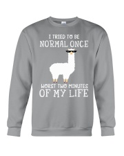 I tried to be normal once Crewneck Sweatshirt tile