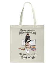 A woman cannot survive on self-quarantine alone Tote Bag tile