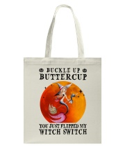 You just flipped my witch switch Tote Bag tile