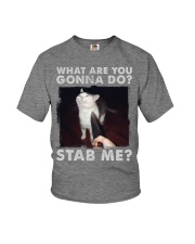 What are you gonna do stab me Youth T-Shirt tile
