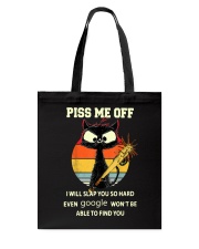 Piss me off Tote Bag tile
