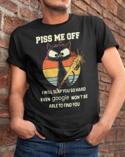 Piss me off Classic T-Shirt apparel-classic-tshirt-lifestyle-26