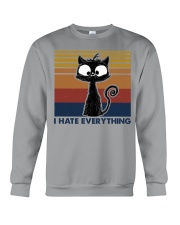 I hate everything Crewneck Sweatshirt tile