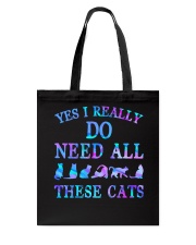 Yes I do need all these cats Tote Bag tile