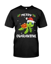 Merry Quarantine Christmas Classic T-Shirt front