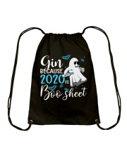 Gin because 2020 is boo sheet Drawstring Bag tile
