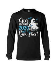Gin because 2020 is boo sheet Long Sleeve Tee tile