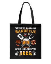 Weekend forecast barbecue with a 100 percent Tote Bag tile