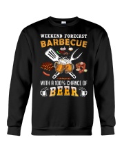Weekend forecast barbecue with a 100 percent Crewneck Sweatshirt front