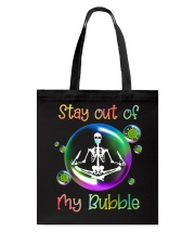 Stay out of my bubble Tote Bag tile