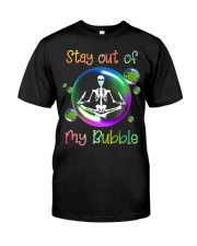 Stay out of my bubble Classic T-Shirt tile