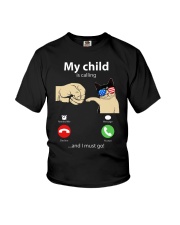 My child is calling I must go Youth T-Shirt tile