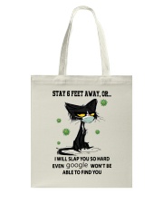 Stay 6 feet away Tote Bag tile