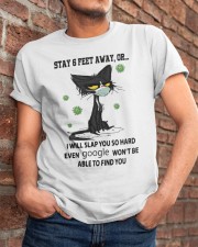 Stay 6 feet away Classic T-Shirt apparel-classic-tshirt-lifestyle-26