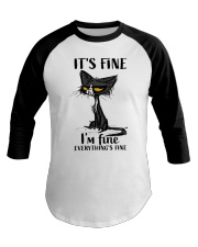 It's fine I'm fine Everything's fine Baseball Tee tile