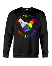 I understand I will never understand Crewneck Sweatshirt front