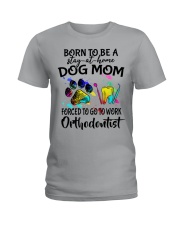 dog mom orthodontist 4 Ladies T-Shirt tile