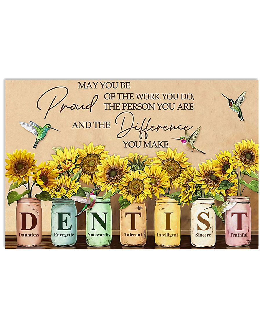 dentist proud 36x24 Poster