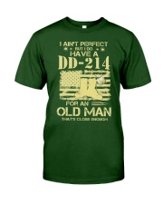 veteran I do have a dd 214 Classic T-Shirt front
