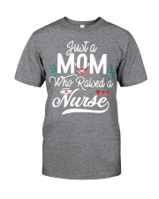 mom of nurse shirts just a mom Classic T-Shirt front