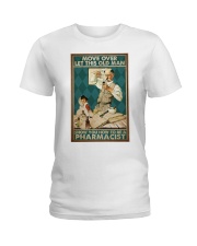 Pharmacist move over boy pt lqt-ngt Ladies T-Shirt tile