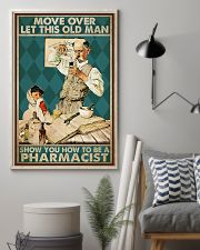 Pharmacist move over boy pt lqt-ngt 16x24 Poster lifestyle-poster-1