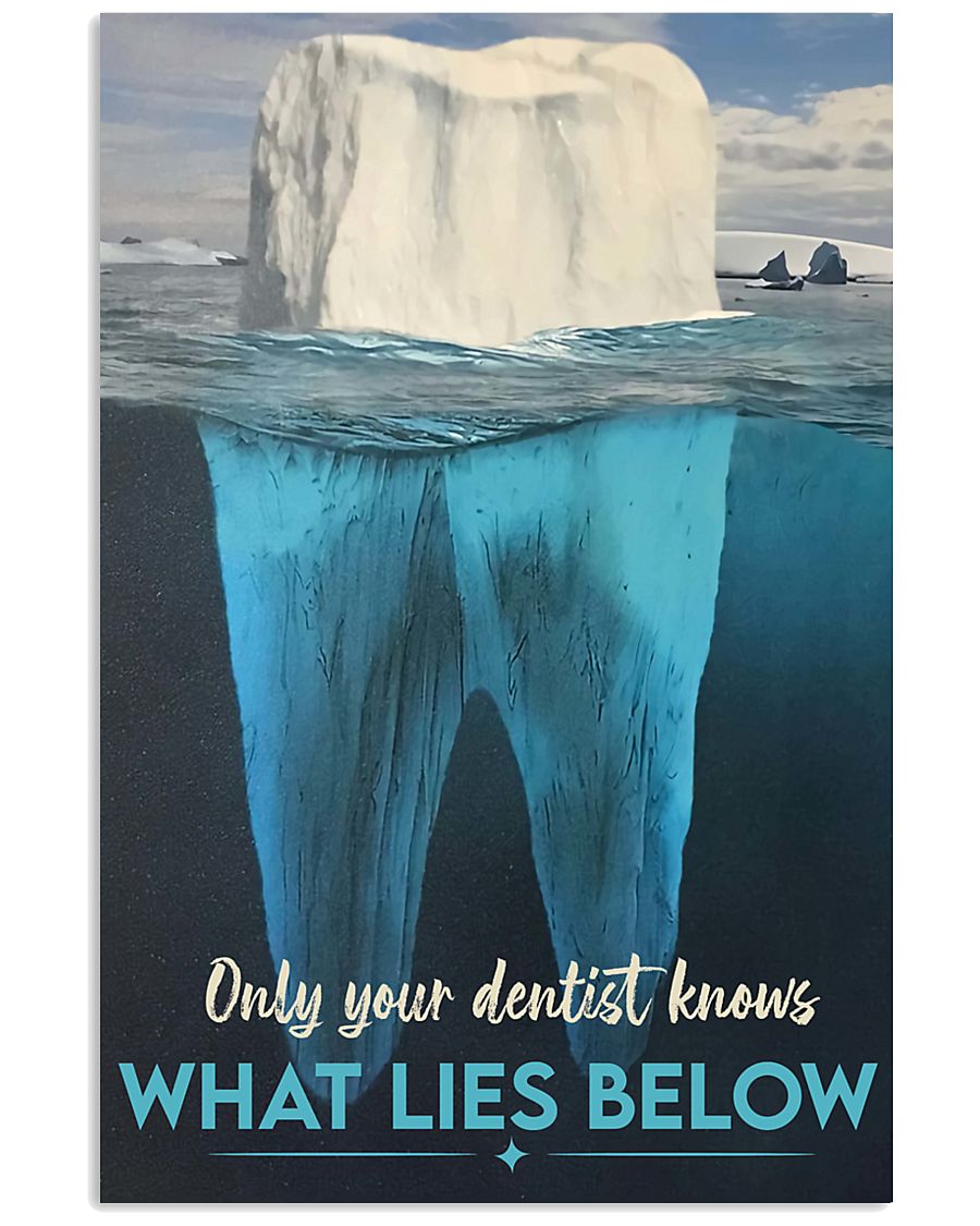 dentist lie below 11x17 Poster
