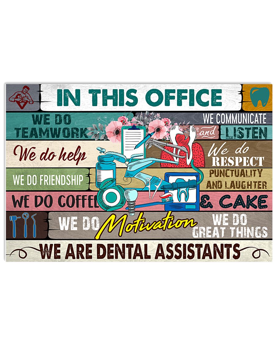 this-office-dental-assistant 17x11 Poster